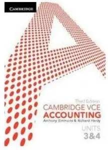 Cambridge VCE Accounting Units 3 and 4, 3rd Edition