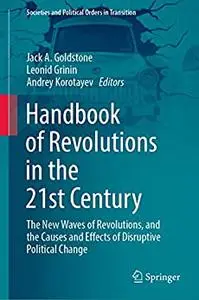 Handbook of Revolutions in the 21st Century