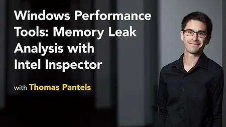 Lynda - Windows Performance Tools: Memory Leak Analysis with Intel Inspector