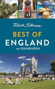 Rick Steves Best of England: With Edinburgh, 3rd Edition