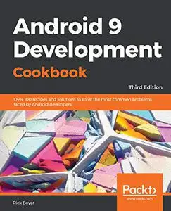 Android 9 Development Cookbook (Repost)