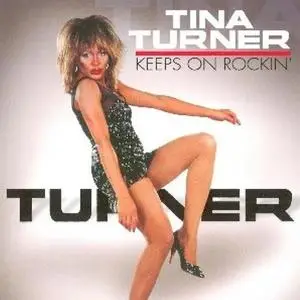 Tina Turner - Keeps On Rockin' (2007) {Eurotrend}