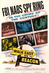 Walk East on Beacon! (1952)