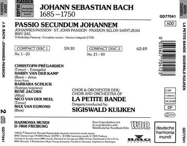 Sigiswald Kuijken, La Petite Bande - Johann Sebastian Bach: Johannes-Passion (1990)
