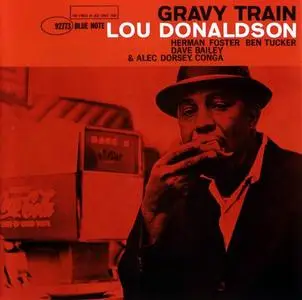 Lou Donaldson - Gravy Train (1961) [RVG Edition 2007]