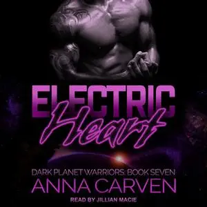 «Electric Heart» by Anna Carven