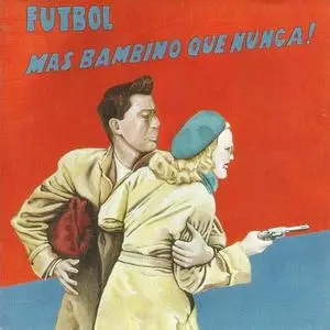 Futbol (Fútbol): Elige Tu Propia Aventura, 2003 & Más Bambino Que Nunca!, 2005