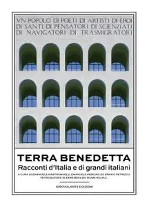 AA.VV. - Terra benedetta. Racconti d'Italia e di grandi italiani