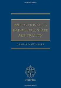 Proportionality in Investor-State Arbitration