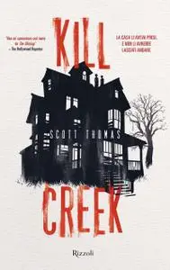 Scott Thomas - Kill creek