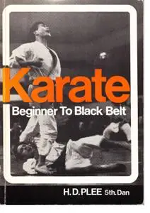 Karate: Beginner to Black Belt