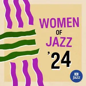 VA - Women of Jazz '24 (2024) [Official Digital Download]