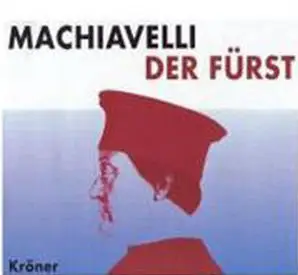 Niccolo Machiavelli - Der Fürst