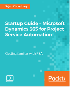 Startup Guide - Microsoft Dynamics 365 for Project Service Automation