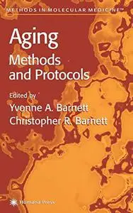 Aging Methods and Protocols