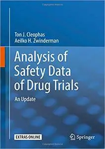 Analysis of Safety Data of Drug Trials: An Update