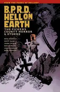 B.P.R.D. Hell on Earth v05 - The Pickens County Horror and Others (2013)
