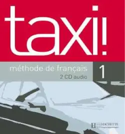 Hachette Éducation - Taxi 1 - CD audio classe