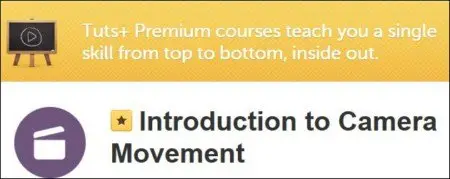 Tutsplus - Introduction to Camera Movement