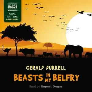«Beasts in My Belfry» by Gerald Durrell