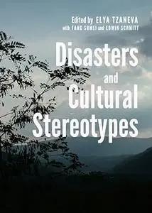 Disasters and Cultural Stereotypes