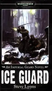 Ice Guard (Imperial Guard)(Repost)