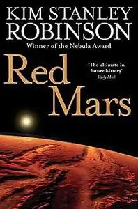 «Red Mars» by Kim Stanley Robinson