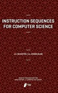 Instruction Sequences for Computer Science (repost)