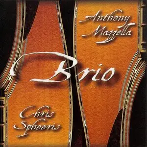 Chris Spheeris feat. Anthony Mazzella - Brio (2001) [Repost]