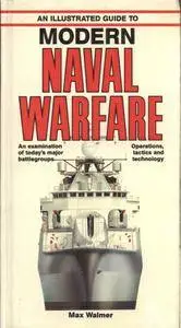 An Illustrated Guide to Modern Naval Warfare (Repost)