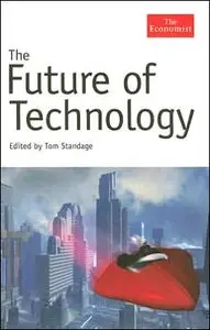 The Future Of Technology: How to Adapt and Prosper  [Repost]