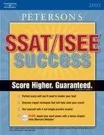 SSAT ISEE Success 2005 (Peterson’s Ssat Isee Success)