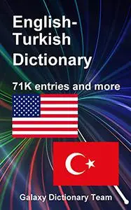 Kindle için İngilizce Türkçe Sözlük, 71590 giriş: English Turkish Dictionary for Kindle, 71590 entries