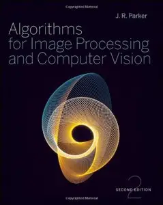 Algorithms for Image Processing and Computer Vision, 2 edition 