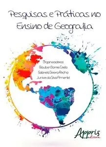 «Pesquisas e práticas no ensino de geografia» by GLAUBER BARROS ALVES COSTA