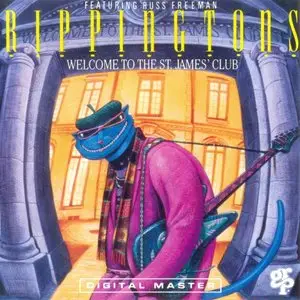 The Rippingtons - Welcome To The St. James' Club (1990) {GRP}