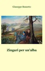Zingari per unalba