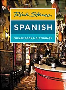 Rick Steves Spanish Phrase Book & Dictionary