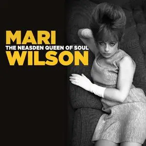 Mari Wilson - The Neasden Queen Of Soul (2022)