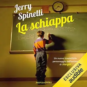 «La schiappa» by Jerry Spinelli