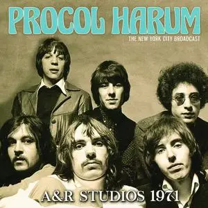 Procol Harum - A&R Studios 1971 (2019)