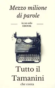 Pierluigi Tamanini - Tutto il Tamanini che conta