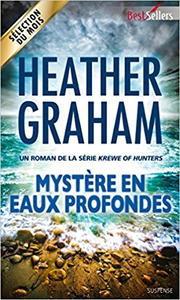 Mystère en eaux profondes - Heather Graham (Repost)