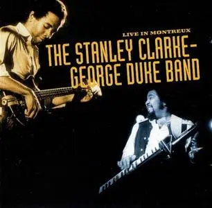 The Stanley Clarke / George Duke Band ‎– Live In Montreux (1988) {Jazz Door}