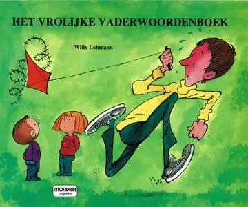 Mondria Cartoonreeks - 00 - Het Vrolijke Vaderwoordenboek