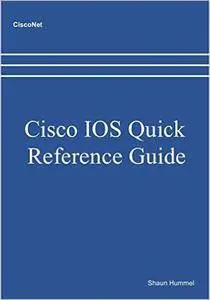 Cisco IOS Quick Reference Guide