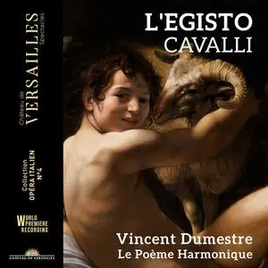Vincent Dumestre & Le Poème Harmonique - Cavalli: L'Egisto (2023) [Official Digital Download 24/96]