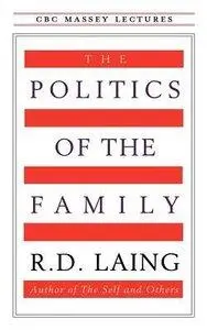 The Politics of the Family (Repost)