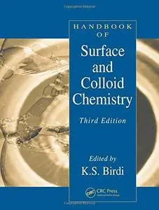 Handbook of Surface and Colloid Chemistry, Third Edition