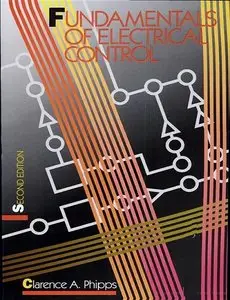 Fundamentals of Electrical Control, 2nd edition